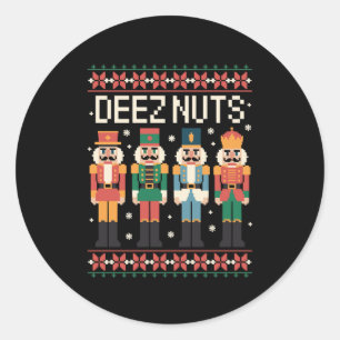 Deez Nuts Funny Christmas Nutcracker Xmas Holiday Classic Round Sticker