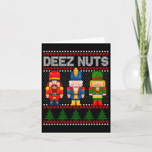 Deez Nuts Nutcracker Fun Ugly Christmas Card