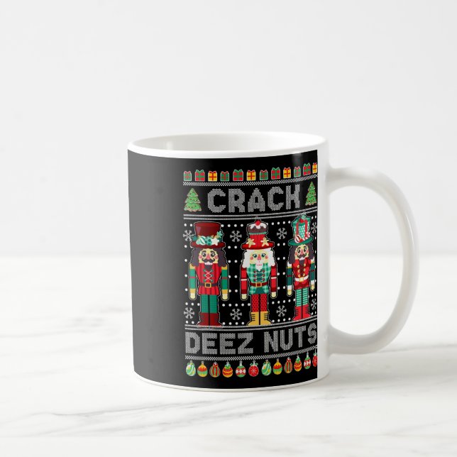 Deez Nuts Nutcracker Fun Ugly Christmas Xmas  Coffee Mug (Right)