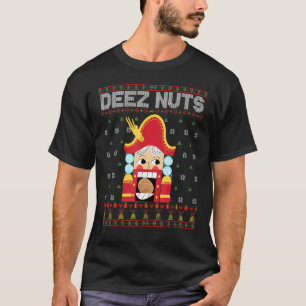 Deez Nuts Nutcracker Funny Ugly Christmas Sweater