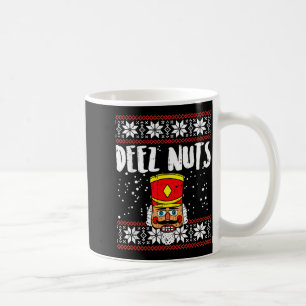 Deez Nuts Nutcracker Funny Ugly Christmas Sweater Coffee Mug