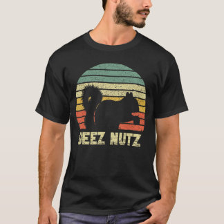 Deez Nuts Nutcracker Squirrel Deez Nutz Deezs Nut T-Shirt