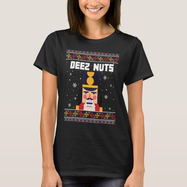Deez Nuts Nutcracker Ugly Christmas Sweater Xmas (Front)