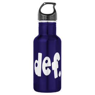 def. 532 ml water bottle