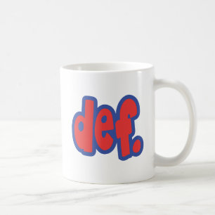 def. coffee mug