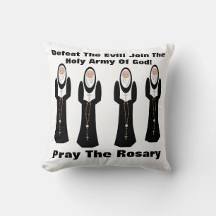 Defeat the evil...Pray the rosary Cushion
