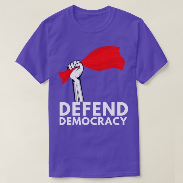Defend Democracy 5 T-Shirt (Design Front)