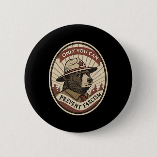 Defend Democracy - Clic Only You Can Prevent Facis 6 Cm Round Badge