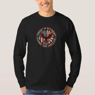 Defend Democracy - Democracy or Dictatorship T-Shirt