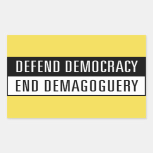 Defend Democracy / End Demagoguery Sticker2 Rectangular Sticker