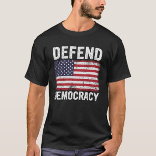 Defend Democracy Protect Voting Rights Save Vote T-Shirt