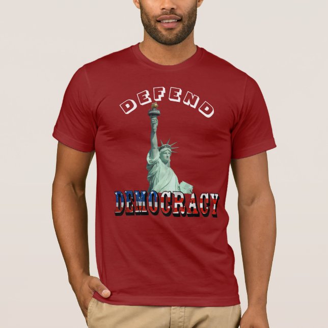 DEFEND DEMOCRACY T-Shirt (Front)