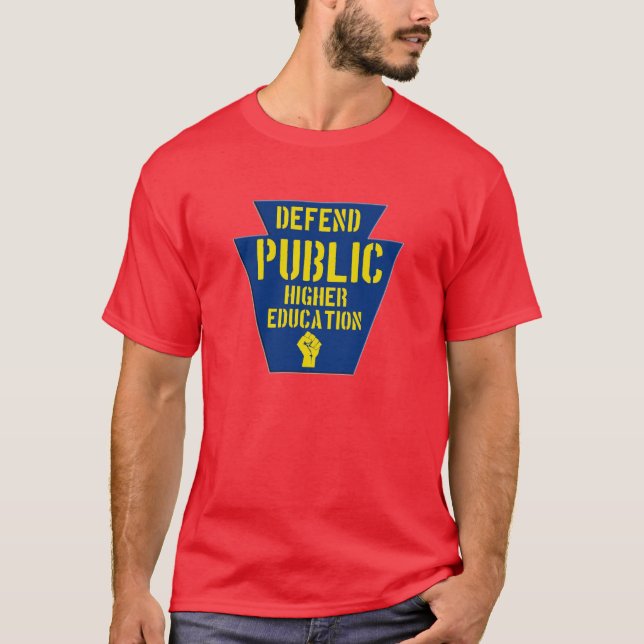 Defend Public Higher Education in PA Dark T T-Shirt (Front)
