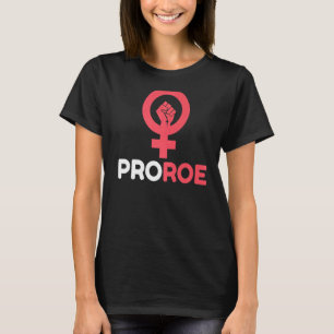 Defend Roe V Wade Pro Choice Abortion Rights Femin T-Shirt