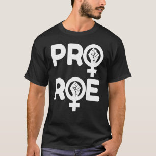 Defend Roe V Wade Pro Choice Abortion Rights Femin T-Shirt