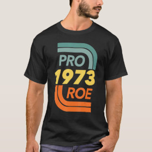Defend Roe V Wade Pro Choice Abortion Rights Femin T-Shirt