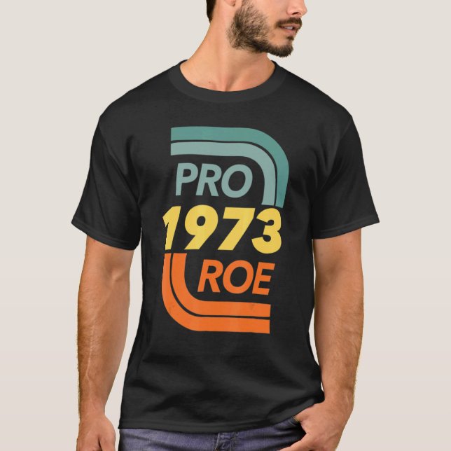 Defend Roe V Wade Pro Choice Abortion Rights Femin T-Shirt (Front)