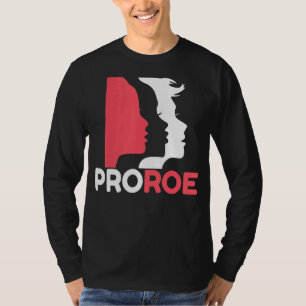 Defend Roe V Wade Pro Choice Abortion Rights Femin T-Shirt