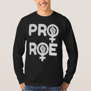 Defend Roe V Wade Pro Choice Abortion Rights Femin T-Shirt