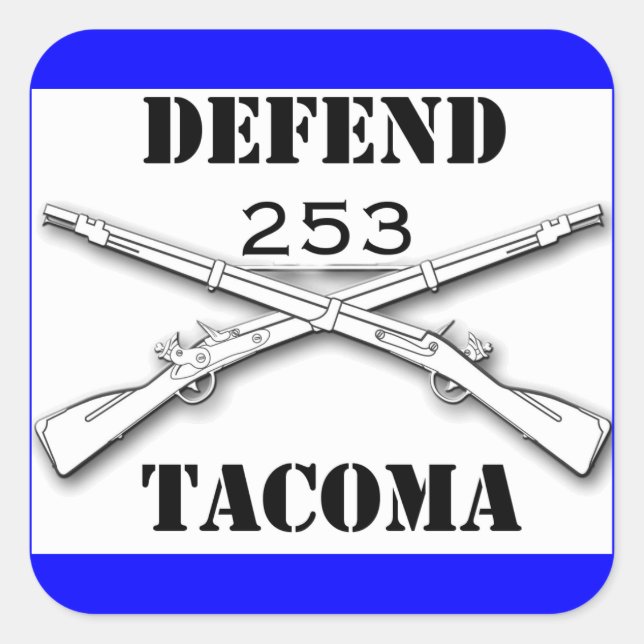 Defend Tacoma Square Sticker (Front)