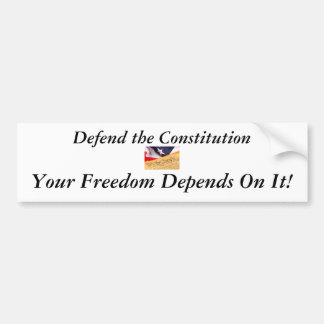 Defend the Constitution Bumper Sticker