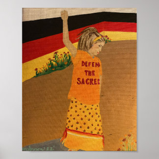 "Defend The Sacred" Poster