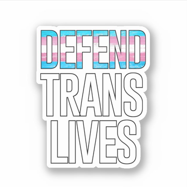 Defend Trans Lives (Front)