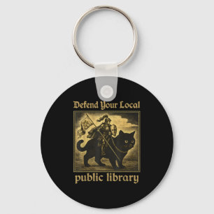 Defend Your Local Public Library Cat Knight Tee Key Ring