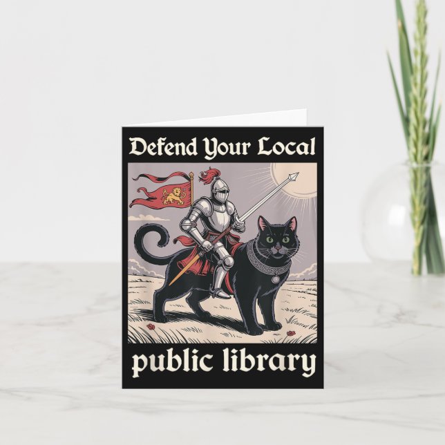 Defend Your Local Public Library Funny Knight Cat  Card (Front)