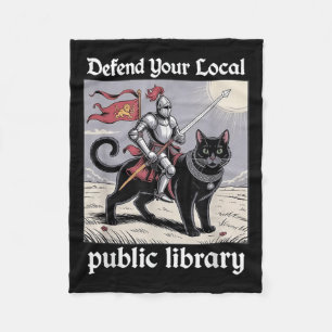 Defend Your Local Public Library Funny Knight Cat  Fleece Blanket