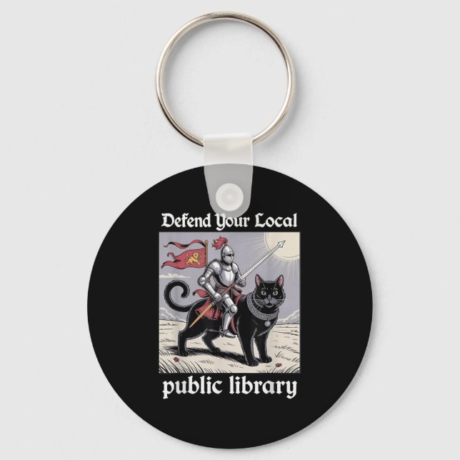 Defend Your Local Public Library Funny Knight Cat  Key Ring (Front)