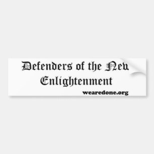 Defenders of the New Enlightenment bumper sticker