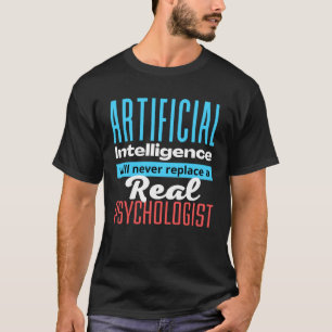 Defending the Work of a Psychologist AI T-Shirt