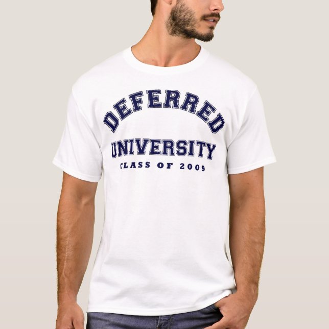 Deferred University T-Shirt (Front)