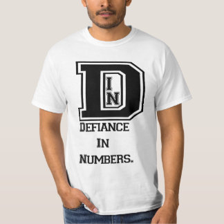 Defiance In Number T-Shirt