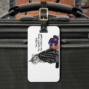Defiant No Remorse Tabby Cat Funny Luggage Tag