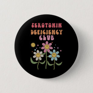 Deficiency Club Mental Health Anxiety Depression  6 Cm Round Badge