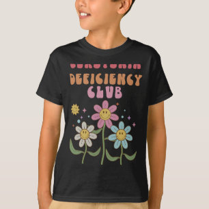 Deficiency Club Mental Health Anxiety Depression T-Shirt