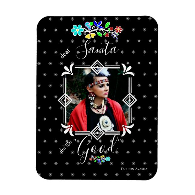 Define Good Dear Santa Christmas Photo Holiday Magnet (Vertical)