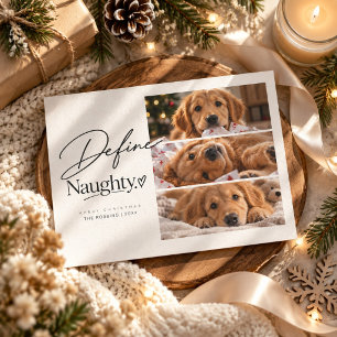Define Naughty Funny Three Photo Dog Christmas Holiday Card