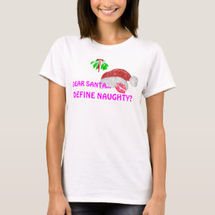 DEFINE NAUGHTY TSHIRT