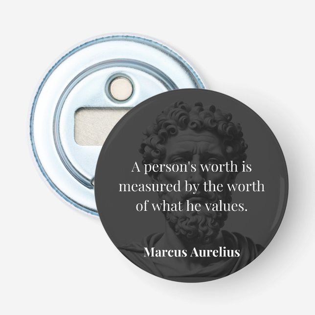Defining Worth: Marcus Aurelius on Values Bottle Opener (Front)