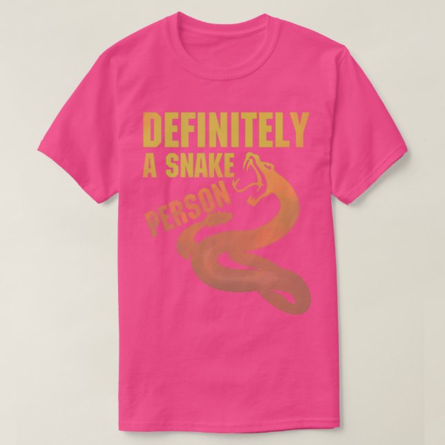 Definitely a snake person A snake person funny a s T-Shirt (Design Front)
