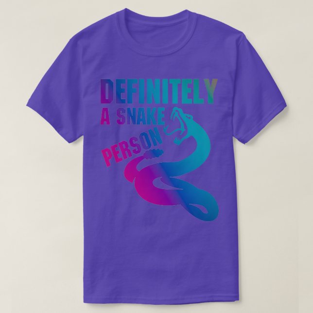 Definitely a snake person A snake person funny a s T-Shirt (Design Front)