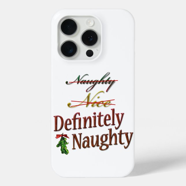 Definitely Naughty Case-Mate iPhone Case (Back)