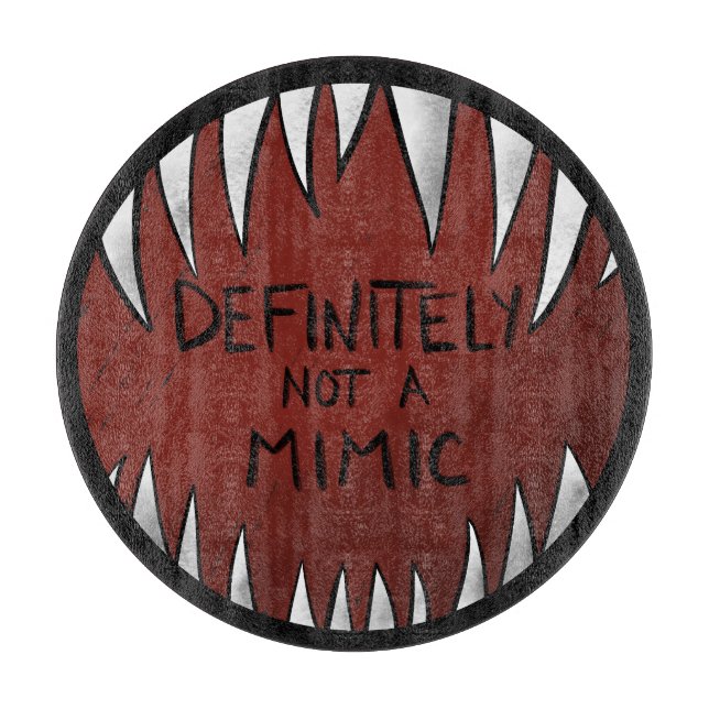 Definitely NOT a Mimic D&D Gaming Gifts Cutting Board (Front)
