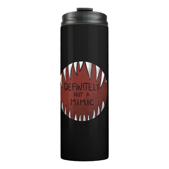 Definitely NOT a Mimic D&D Gaming Gifts Thermal Tumbler (Front)