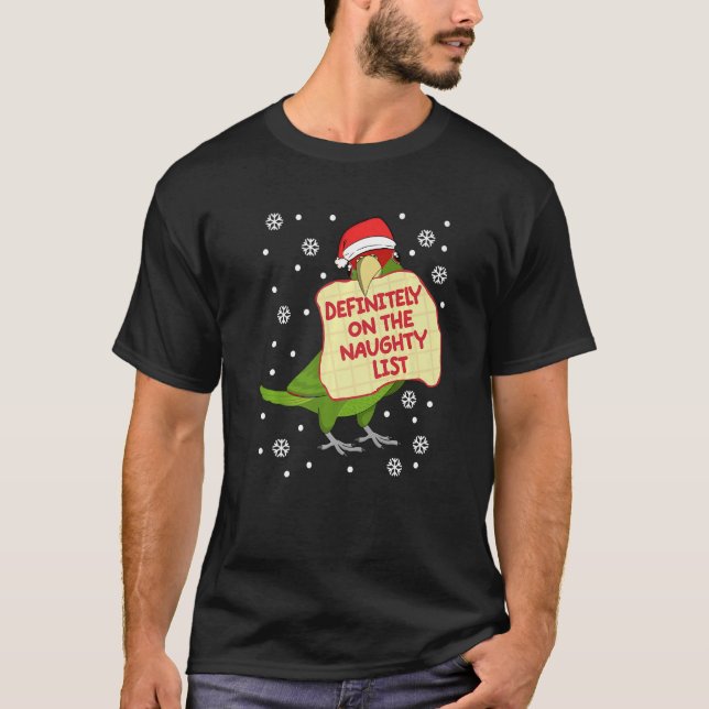 Definitely On Naughty List I Mexican Red headed Am T-Shirt (Front)