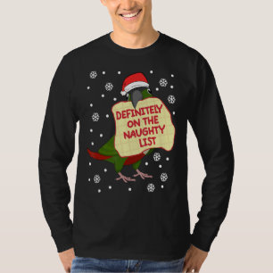 Definitely On Naughty List Parrot I Green Cheek Co T-Shirt