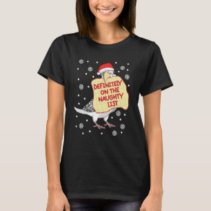 Definitely On Naughty List Parrot I White Budgie B T-Shirt